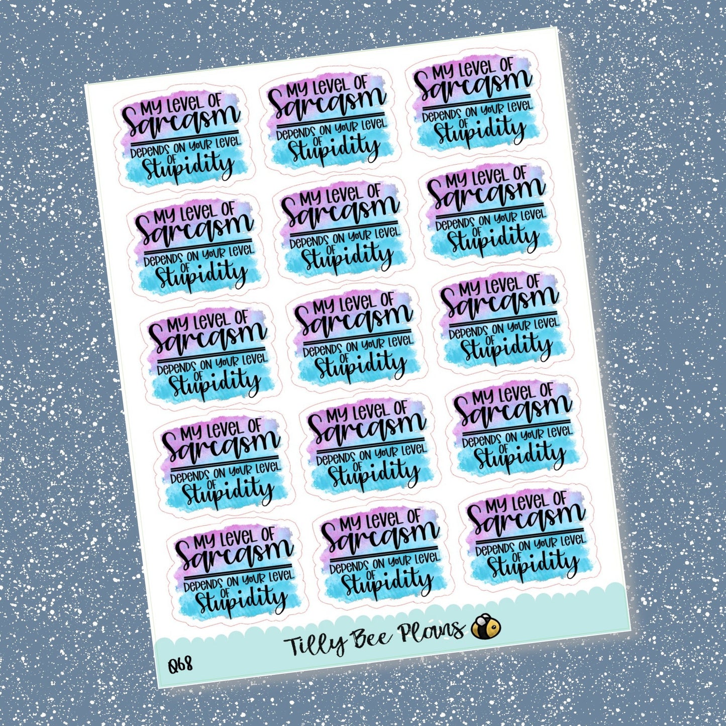 Sarcasm and Stupidity - 068