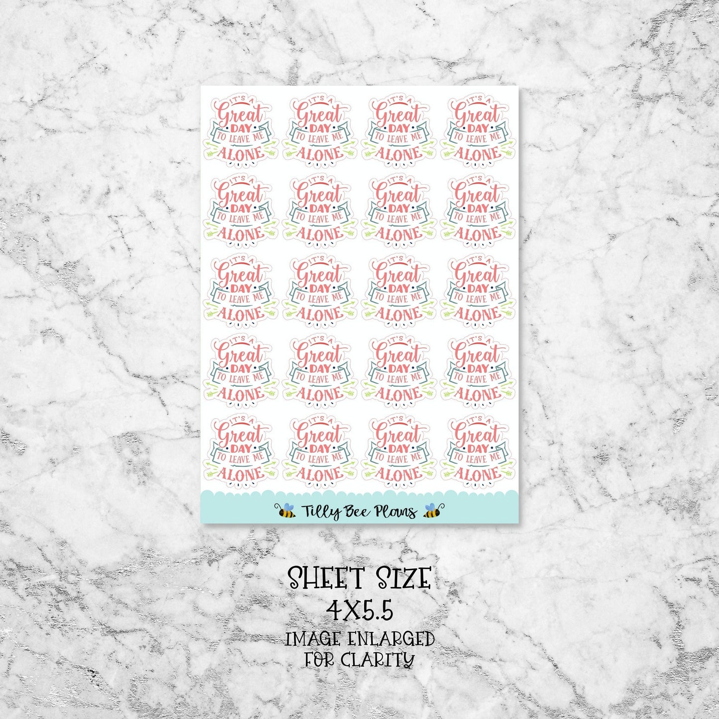 It's a Great Day to Leave Me Alone