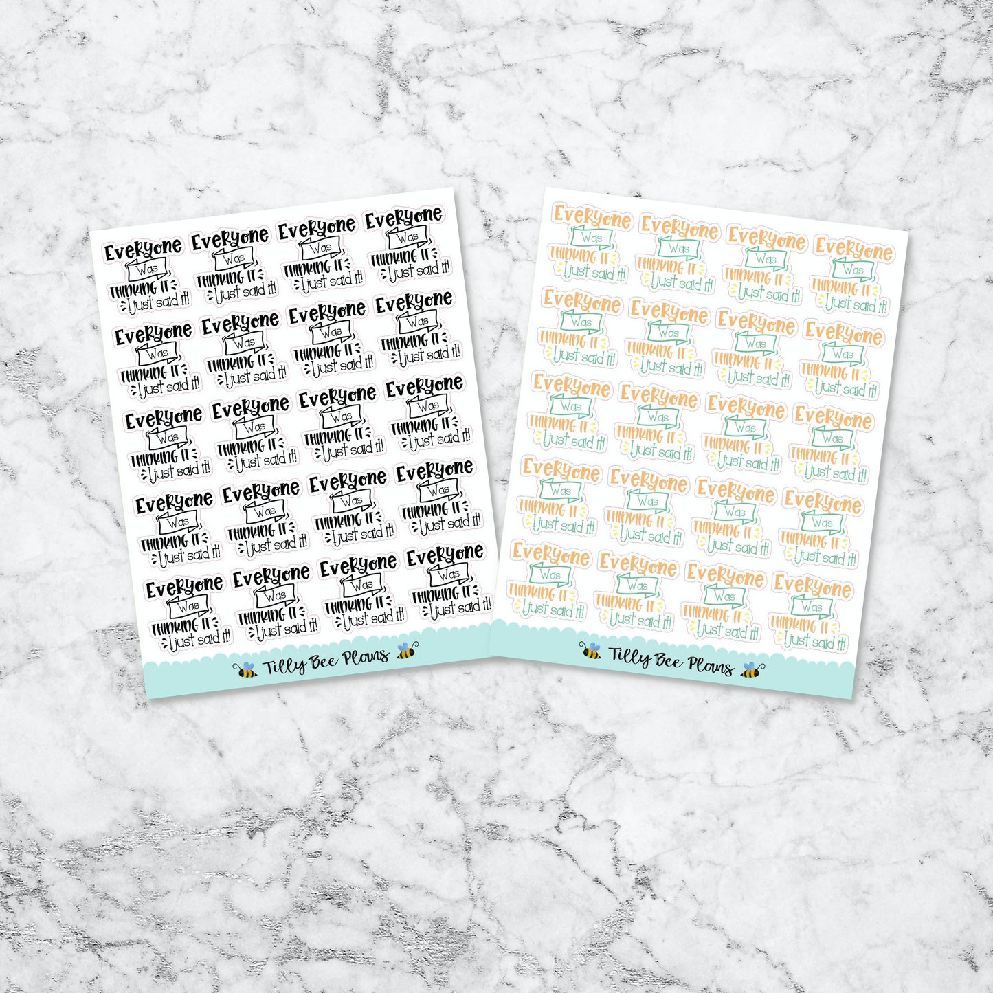 Everyone was thinking it.