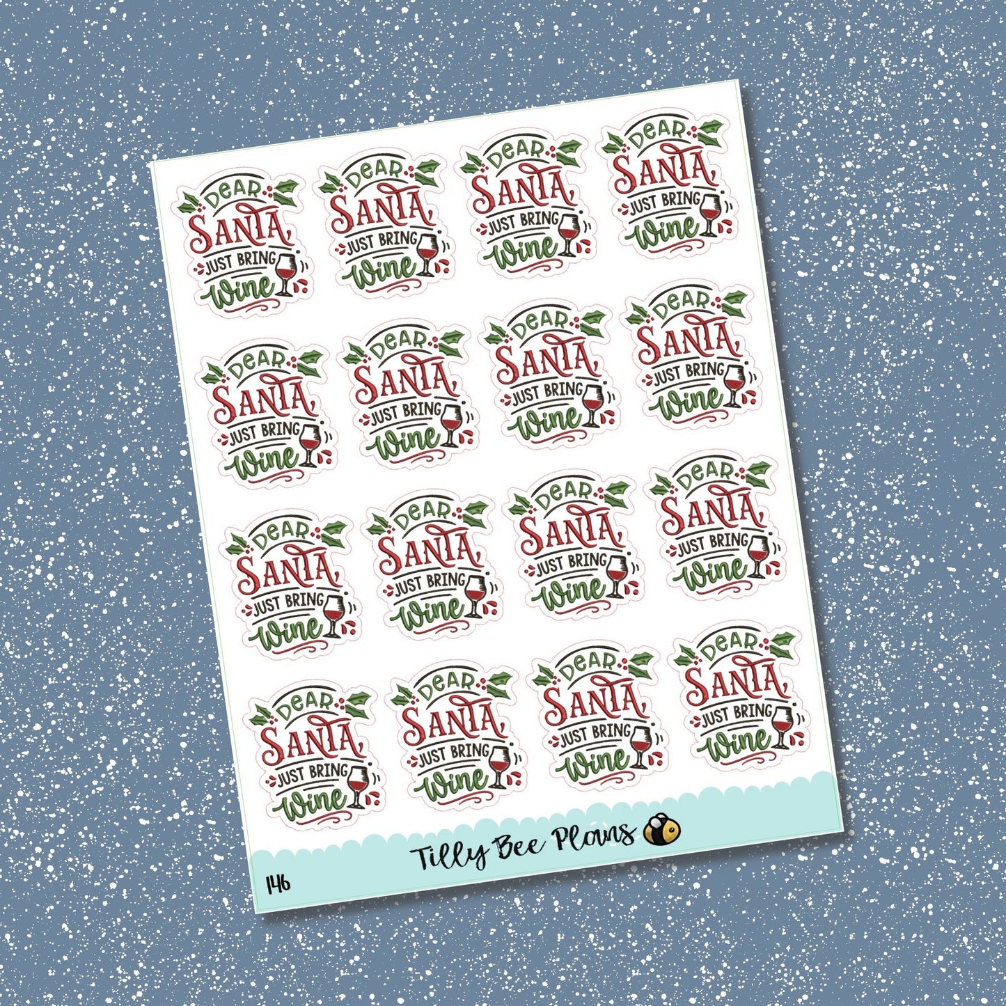 Just Bring Wine - Snarky Planner Stickers 153