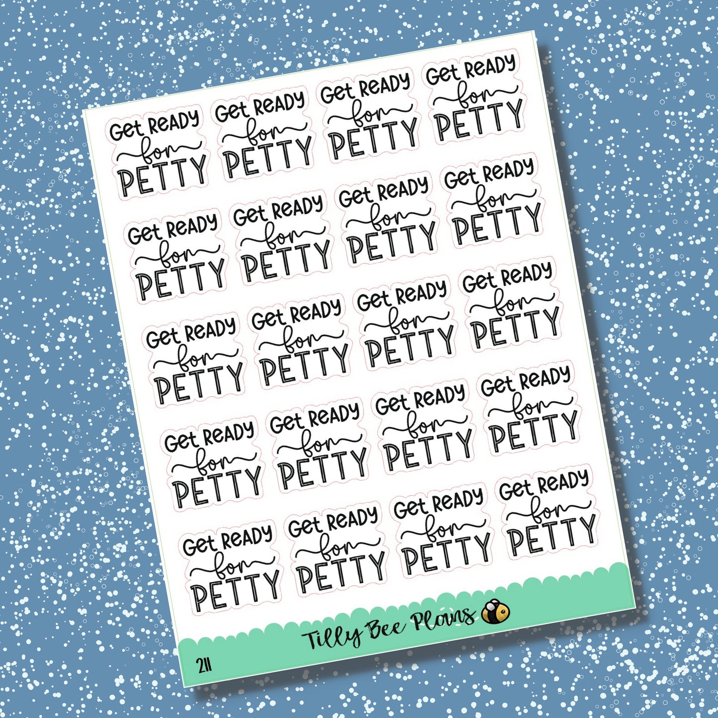 Get Ready for Petty - 211